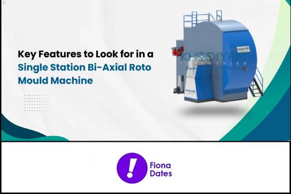 Key Features to Look for in a Single Station Bi-Axial Roto Mould Machine